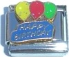 Balloons and Happy Birthday Italian Charm