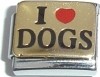 I Love Dogs