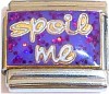 Spoil Me Italian Charm