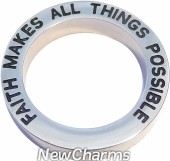 FAITH MAKES ALL THINGS POSSIBLE