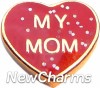 H1150M Glitter My Mom On Red HeartFloating Locket Charm 