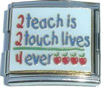 2 teach is 2 touch lives 4ever