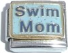 Swim Mom on Light Blue