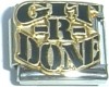 CT3792 Git-R-Done Italian Charm