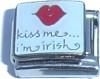 CT4103 Kiss Me...I'm Irish Italian Charm
