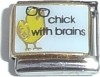 chick with brains