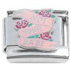 CT4478 Not Your Babe Roses Italian Charm
