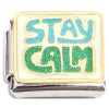 CT8802 Stay Calm Blue Green Italian Charm