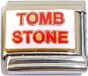 CT6472 Tomb Stone Italian Charm