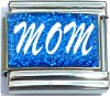 CT6665 Mom on Blue Italian Charm