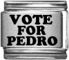 Vote For Pedro