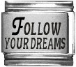 Follow Your Dreams