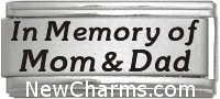 SS767 In Memory Of Mom And Dad Superlink Laser Italian Charm