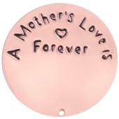 DA974 Mothers Love Is Forever Plate in Rose Gold for 30mm Locket