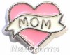 H8063 Mom Pink Banner Heart Floating Locket Charm