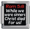 Romans 5 8 Italian Charm