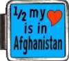 A10069 Half my heart is in Afganistan Italian Charm
